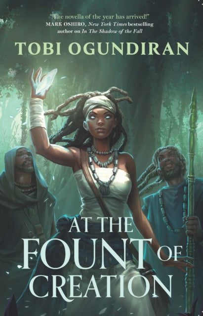 Book cover of: Guardians of the Gods - At the Fount of Creation. By: Tobi Ogundiran