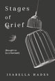 Book cover of: Stages of Grief (Brought on by a Narcissist)