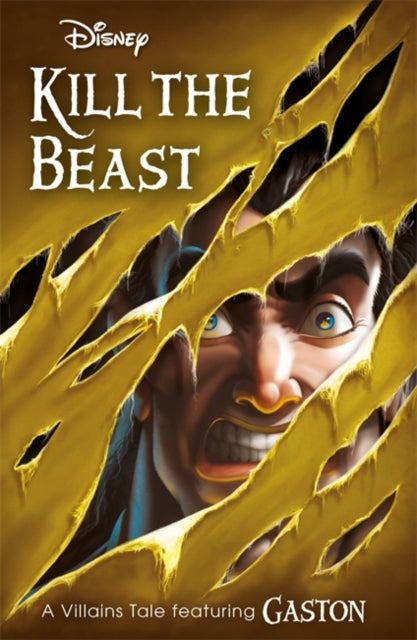 Book cover of: Disney Princess Beauty and the Beast: Kill the Beast