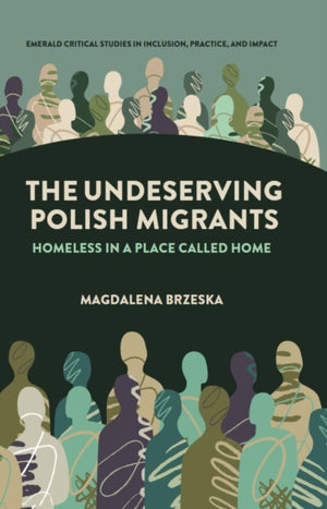 The Undeserving Polish Migrants