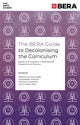 Book cover of: BERA Guide to Decolonising the Curriculum. By: Marlon Lee Moncrieffe