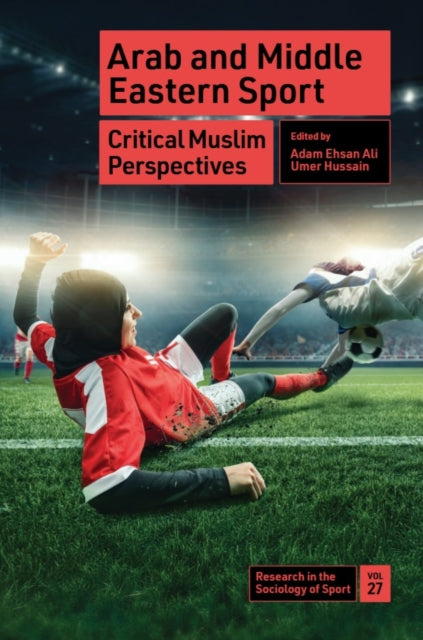 Book cover of: Arab and Middle Eastern Sport