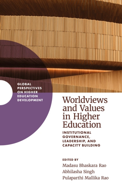 Book cover of: Worldviews and Values in Higher Education. By: Madasu Bhaskara Rao