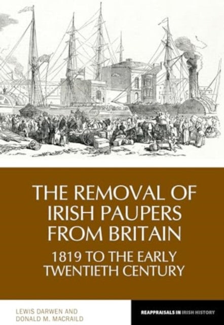 Book cover of: Removal of Irish Paupers from Britain. By: Lewis Darwen