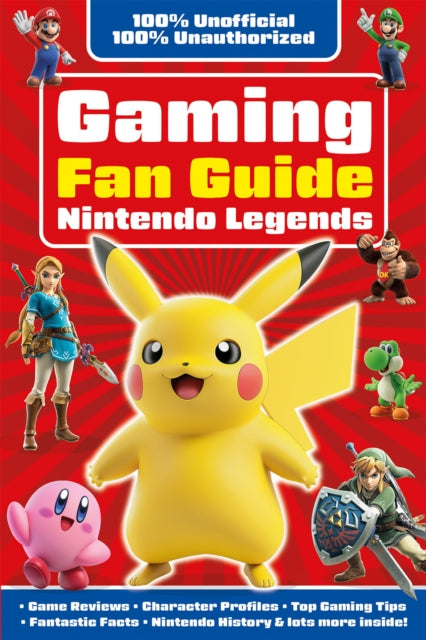 Book cover of: Gaming Fan Guide Nintendo Legends