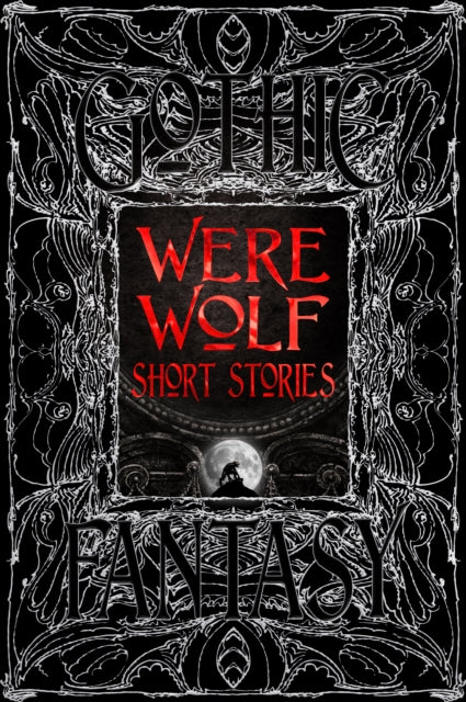 Book cover of: Were Wolf Short Stories. By: Karen E. Macfarlane