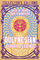 Polynesian Stories & Legends, Tales of Heroes, Gods & Monsters 9781835622797 Andromeda Wellspring
