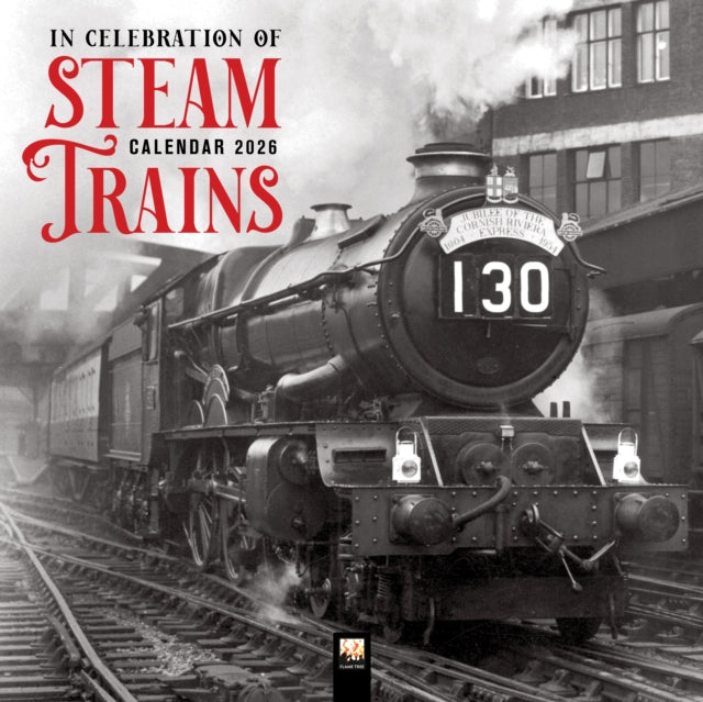 Book cover of: Steam Trains Heritage Wall Calendar 2026 (Art Calendar)