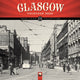 Book cover of: Glasgow Heritage Wall Calendar 2026 (Art Calendar)