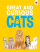 Book cover of: Great and Curious Cats. By: Eliza Jeffery