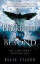 Book cover of: Blackthorn and Beyond. By: Ellie Tilley