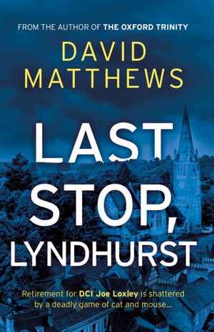 Last Stop, Lyndhurst