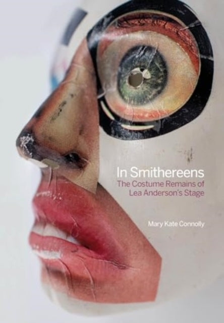 Book cover of: In Smithereens. By: Mary Kate Connolly