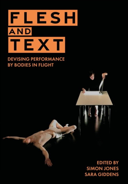 Book cover of: Flesh and Text. By: Simon Jones