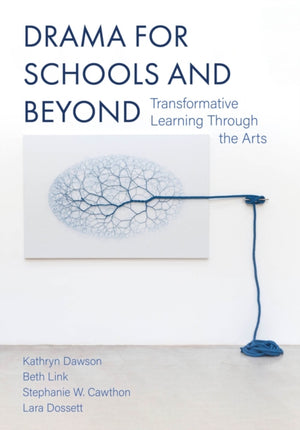Drama for Schools and Beyond