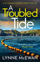 Book cover of: A Troubled Tide