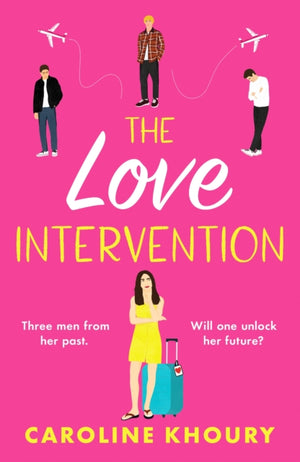 The Love Intervention, A spicy, whirlwind second chance romance