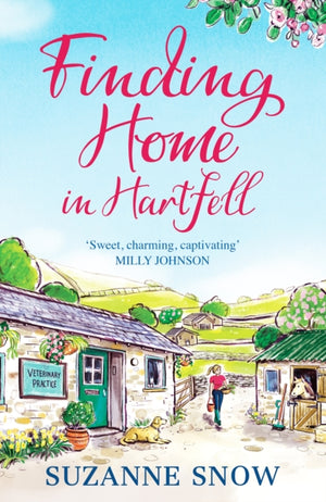 Finding Home in Hartfell, A heartwarming and page-turning vet romance