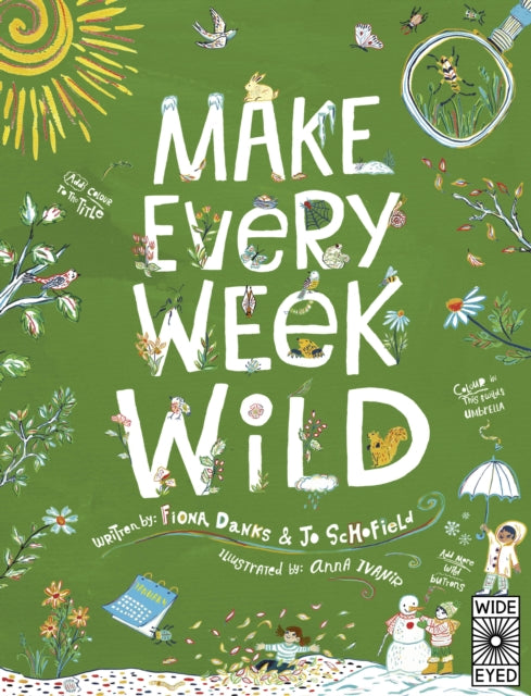 Make Every Week Wild