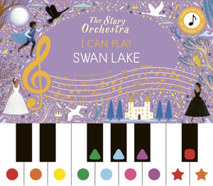 Story Orchestra: I Can Play: Swan Lake