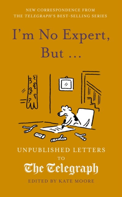 Book cover of: I'm No Expert, But ...