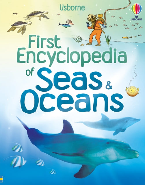 First Encyclopedia of Seas and Oceans 9781836041658 Felicity Brooks