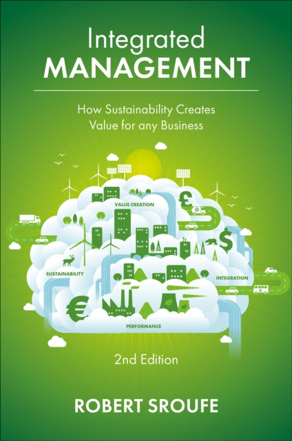 Book cover of: Integrated Management. By: Robert Sroufe