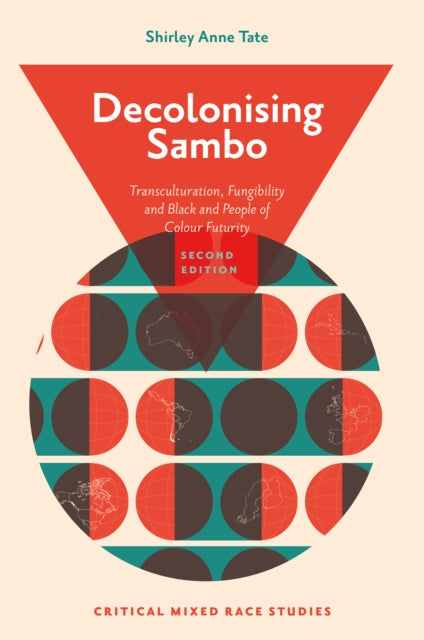 Book cover of: Decolonising Sambo. By: Shirley Anne Tate