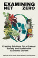 Book cover of: Examining Net Zero. By: Alex de Ruyter