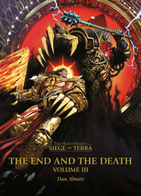 Book cover of: End and the Death: Volume III. By: Dan Abnett