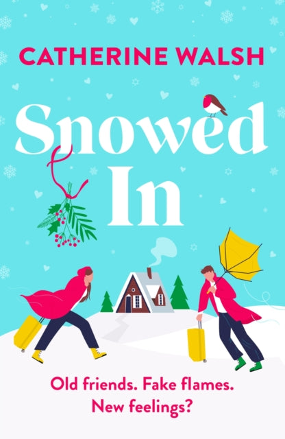 Snowed In, A completely hilarious fake dating, forced proximity romantic comedy