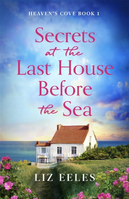 Secrets at the Last House Before the Sea, A gripping and emotional page-turner