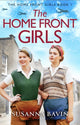 Book cover of: Home Front Girls. By: Susanna Bavin