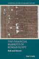 Book cover of: Financial Markets of Roman Egypt. By: Paul V. Kelly
