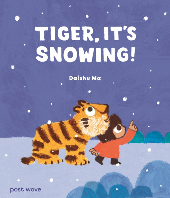 Tiger, It's Snowing! 9781836270355 MA, DAISHU