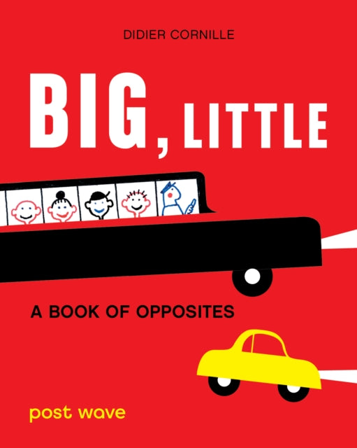 Book cover of: Big, Little