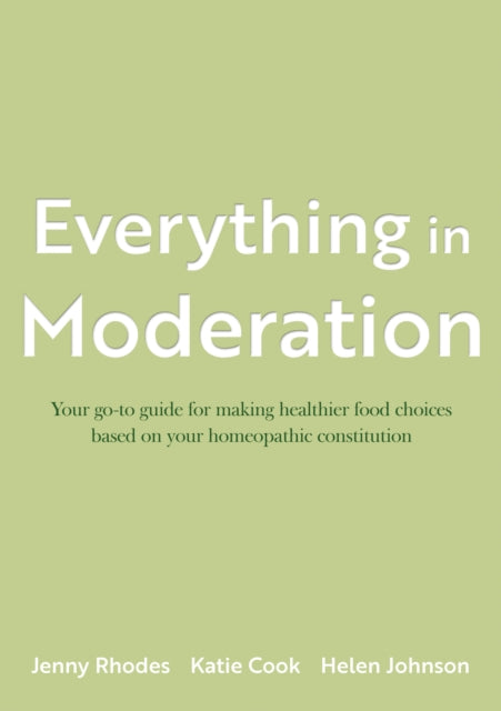 Book cover of: Everything in Moderation. By: Katie Cook