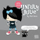 Book cover of: Unruly Julie