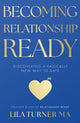 Book cover of: Becoming Relationship Ready. By: Lila Turner