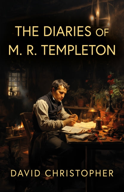Book cover of: Diaries of M. R. Templeton. By: David Christopher