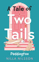 Book cover of: Tale of Two Tails