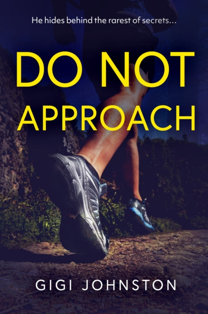 Book cover of: DO NOT APPROACH