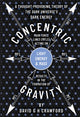 Concentric Gravity