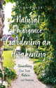 Book cover of: Natural Emergence: Gardening an Awakening