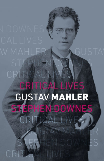 Book cover of: Gustav Mahler. By: Stephen Downes