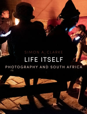 Life Itself, Photography and South Africa