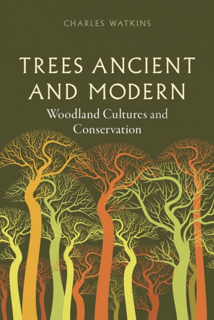 Trees Ancient and Modern