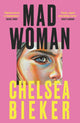 Madwoman 9781836430087 Chelsea Bieker