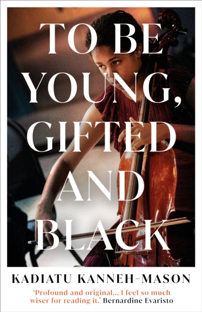 To Be Young, Gifted and Black
