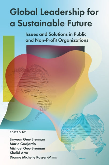 Book cover of: Global Leadership for a Sustainable Future